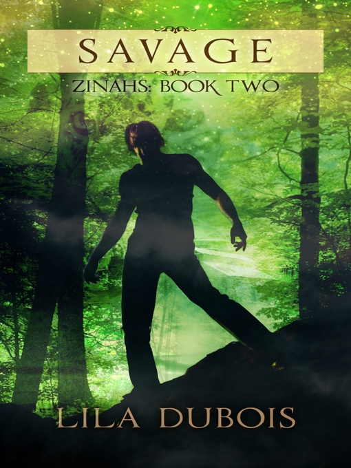 Title details for Savage by Lila Dubois - Available